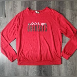 Drink Up Grinches Red Long Sleeve Christmas Shirt Size Medium
